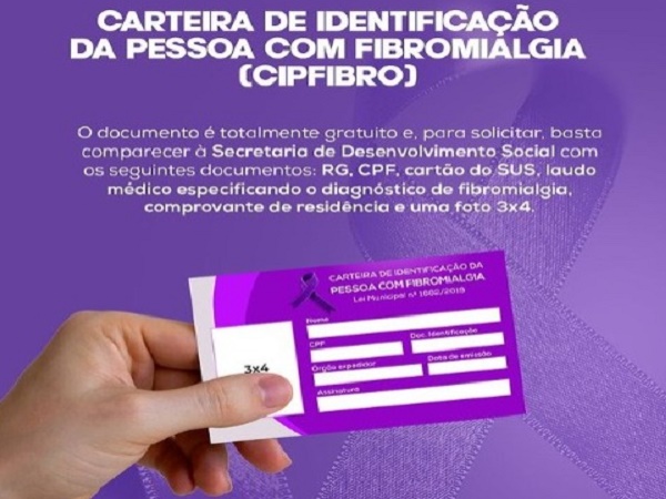 SEDES emite Carteira de Identificação da Pessoa com Fibromialgia